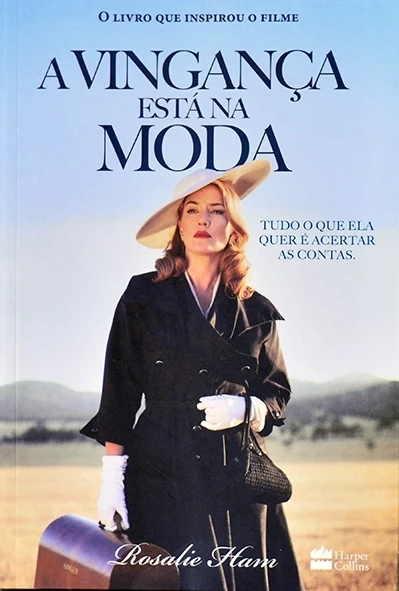 A Vingança está na moda - Rosalie Ham