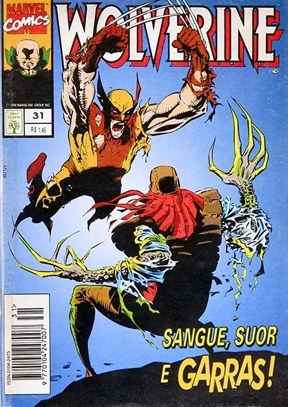 Wolverine Nº 31 - Sangue, suor e garras!